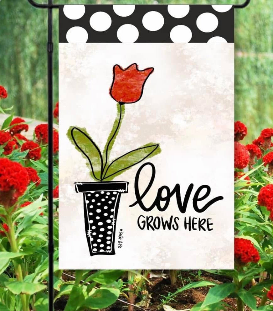 Baxter & Me love grows here flag